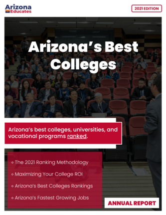 Photo of image of the 2021 Arizona's Best Colleges report front page, magazine style.